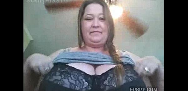  Big fat woman need strong cock for tonight